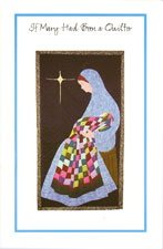 If Mary Had Been a Quilter Pattern